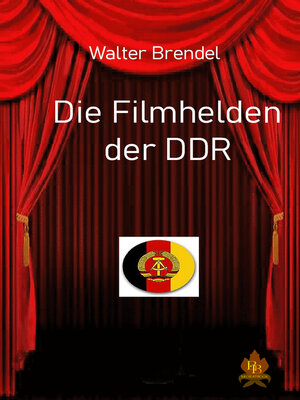 cover image of Die Filmhelden der DDR